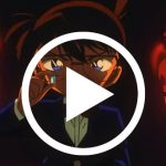『劇場版 名探偵コナン 迷宮の十字路(クロスロード)』動画フル無料視聴！B9・kissanimeより確実！